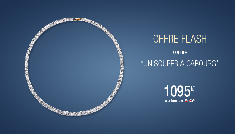 Offre Flash Collier "Un Souper à Cabourg"