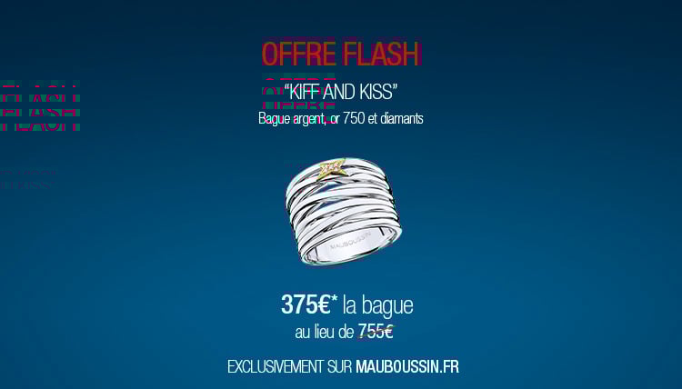 Offre Flash "Kiff and Kiss