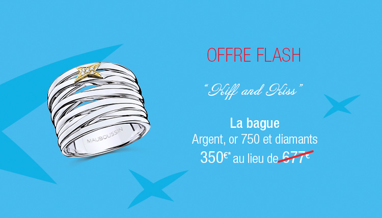 Offre flash Kiff and Kiss